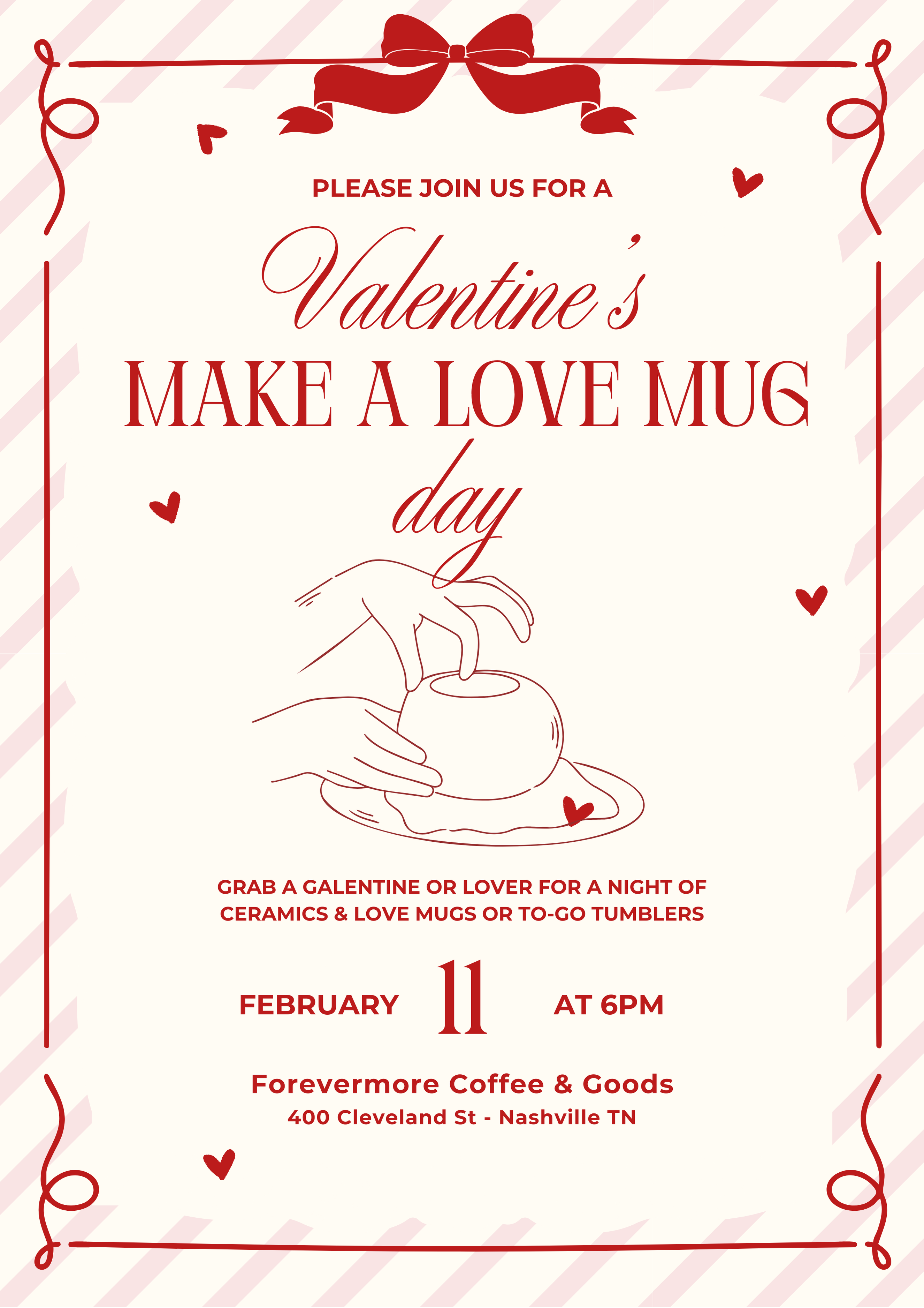 Make a Love Mug or Tumbler @ Forevermore Coffee: Feb 11!